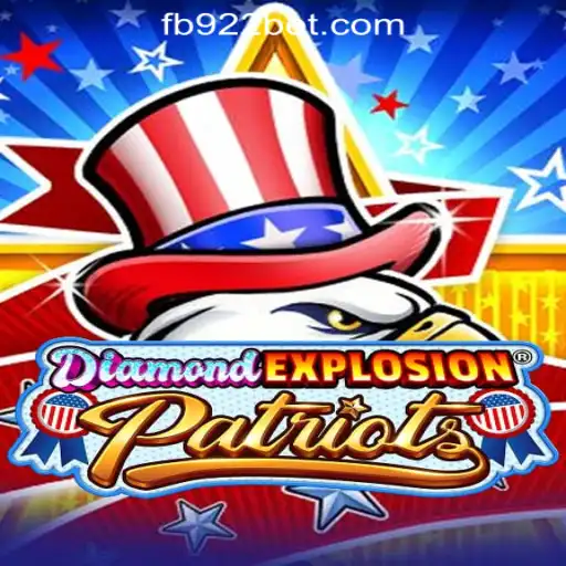 DiamondExplosionPatriots: A Deep Dive into the Thrilling Gaming Universe